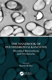 The Handbook of Polyhydroxyalkanoates: Microbial Biosynthesis and Feedstocks 1st Edition – PDF ebook
