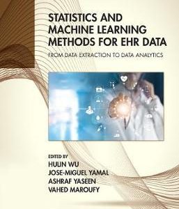Statistics and Machine Learning Methods for EHR Data: From Data Extraction to Data Analytics 1st Edition – PDF ebook