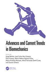 Advances and Current Trends in Biomechanics : Proceedings of the 9th Portuguese Congress on Biomechanics, CNB2021, 19 – 20 February 2021, Porto, Portugal – PDF ebook