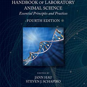 Handbook of Laboratory Animal Science: Essential Principles and Practices, 4th Edition – PDF ebook