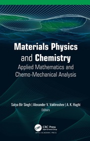 Materials Physics and Chemistry: Applied Mathematics and Chemo-Mechanical Analysis 1st Edition – PDF ebook