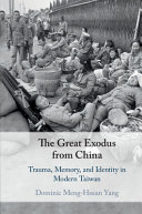 The Great Exodus from China: Trauma, Memory, and Identity in Modern Taiwan – PDF ebook