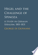 Hegel and the Challenge of Spinoza: A Study in German Idealism, 1801-1831 – PDF ebook