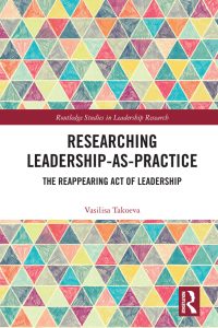 Researching Leadership-As-Practice: The Reappearing Act of Leadership 1st Edition – PDF ebook