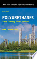 Polyurethanes: Science, Technology, Markets, and Trends 2nd Edition – PDF ebook