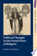 Political Thought in the French Wars of Religion – PDF ebook