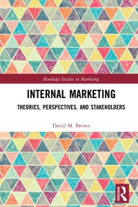 Internal Marketing: Theories, Perspectives, and Stakeholders 1st Edition – PDF ebook
