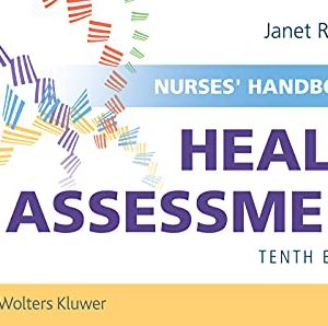 Nurses’ Handbook of Health Assessment, 10th Edition – PDF ebook