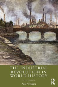 The Industrial Revolution in World History 5th Edition – PDF ebook