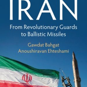 Defending Iran: From Revolutionary Guards to Ballistic Missiles – PDF ebook