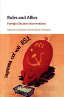 Rules and Allies: Foreign Election Interventions – PDF ebook