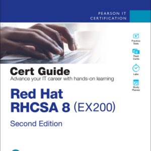 Red Hat RHCSA 8 Cert Guide: EX200, 2nd Edition, 2nd edition – PDF ebook