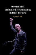 Women and Embodied Mythmaking in Irish Theatre – PDF ebook