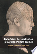 Data-Driven Personalisation in Markets, Politics and Law – PDF ebook