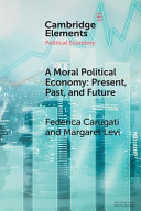 A Moral Political Economy: Present, Past, and Future – PDF ebook