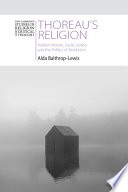 Thoreau’s Religion: Walden Woods, Social Justice, and the Politics of Asceticism – PDF ebook