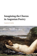 Imagining the Chorus in Augustan Poetry – PDF ebook