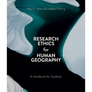 Research Ethics for Human Geography : A Handbook for Students 1st Edition – PDF ebook