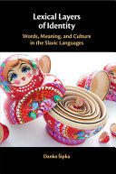 Lexical Layers of Identity: Words, Meaning, and Culture in the Slavic Languages – PDF ebook