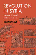 Revolution in Syria: Identity, Networks, and Repression – PDF ebook