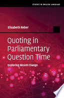 Quoting in Parliamentary Question Time: Exploring Recent Change – PDF ebook