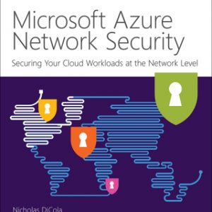 Microsoft Azure Network Security, 1st edition – PDF ebook