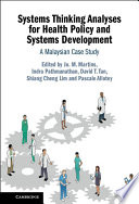 Systems Thinking Analyses for Health Policy and Systems Development: A Malaysian Case Study – PDF ebook