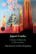 Japan’s Castles: Citadels of Modernity in War and Peace – PDF ebook