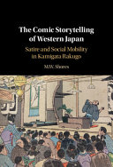 The Comic Storytelling of Western Japan: Satire and Social Mobility in Kamigata Rakugo – PDF ebook