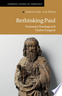 Rethinking Paul: Protestant Theology and Pauline Exegesis – PDF ebook
