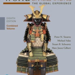World Civilizations: The Global Experience, Combined Volume, 8th edition – PDF ebook