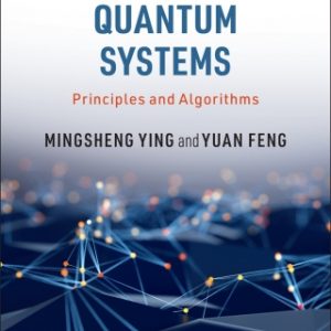 Model Checking Quantum Systems: Principles and Algorithms – PDF ebook