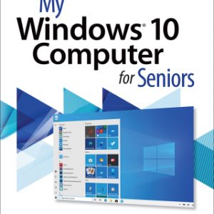 My Windows 10 Computer for Seniors, 3rd edition – PDF ebook
