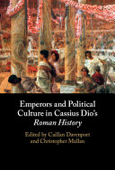 Emperors and Political Culture in Cassius Dio’s Roman History – PDF ebook