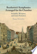 Beethoven’s Symphonies Arranged for the Chamber: Sociability, Reception, and Canon Formation – PDF ebook
