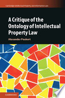 A Critique of the Ontology of Intellectual Property Law – PDF ebook