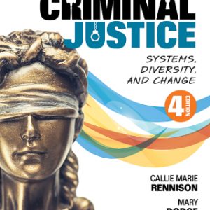 Introduction to Criminal Justice : Systems, Diversity, and Change 4th Edition – PDF ebook