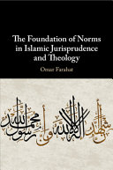 The Foundation of Norms in Islamic Jurisprudence and Theology – PDF ebook