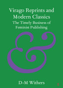 Virago Reprints and Modern Classics: The Timely Business of Feminist Publishing – PDF ebook