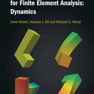 Nonlinear Solid Mechanics for Finite Element Analysis: Dynamics – PDF ebook