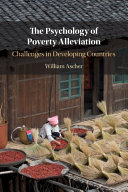 The Psychology of Poverty Alleviation: Challenges in Developing Countries – PDF ebook