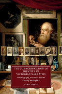 The Commodification of Identity in Victorian Narrative: Autobiography, Sensation, and the Literary Marketplace – PDF ebook