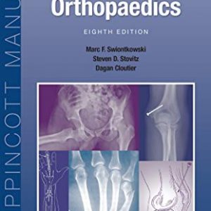Manual of Orthopaedics (Lippincott Manual Series), 8th Edition – PDF ebook