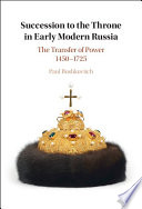 Succession to the Throne in Early Modern Russia: The Transfer of Power 1450-1725 – PDF ebook