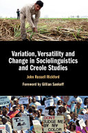Variation, Versatility and Change in Sociolinguistics and Creole Studies – PDF ebook