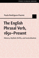 The English Phrasal Verb, 1650-Present: History, Stylistic Drifts, and Lexicalisation – PDF ebook