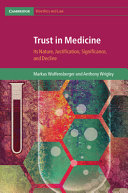 Trust in Medicine: Its Nature, Justification, Significance, and Decline – PDF ebook