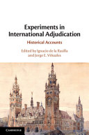 Experiments in International Adjudication: Historical Accounts – PDF ebook