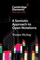 A Semiotic Approach to Open Notations: Ambiguity as Opportunity – PDF ebook