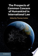 The Prospects of Common Concern of Humankind in International Law – PDF ebook